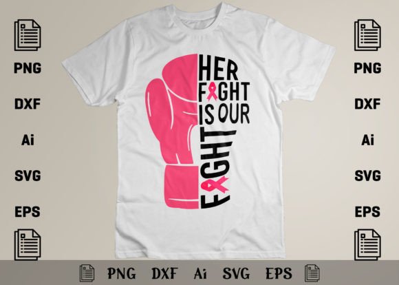 Her Fight is Our Fight T-shirt Design Review